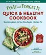 : Fix-It and Forget-It Quick & Healthy Cookbook, Buch