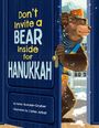 Karen Rostoker-Gruber: Don't Invite a Bear Inside for Hanukkah, Buch