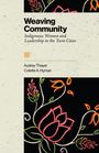 Audrey Thayer: Weaving Community, Buch