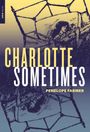 Penelope Farmer: Charlotte Sometimes, Buch