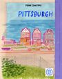 Frank Santoro: Pittsburgh, Buch