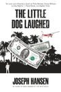 Joseph Hansen: The Little Dog Laughed, Buch
