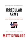 Matt Kennard: Irregular Army, Buch