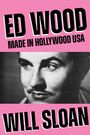 Will Sloan: Ed Wood, Buch