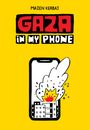 Mazen Kerbaj: Gaza in My Phone, Buch