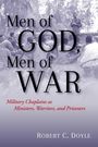 Robert C Doyle: Men of God, Men of War, Buch