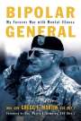 Gregg F Martin: Bipolar General, Buch