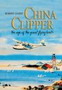 Robert Gandt: China Clipper, Buch