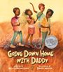 Kelly Starling Lyons: Going Down Home with Daddy, Buch
