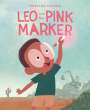 Mariyka Foster: Leo and the Pink Marker, Buch