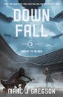 Marc J Gregson: Downfall, Buch