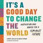 Hadley Dynak: It's a Good Day to Change the World, Buch