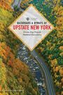 Christine Smyczynski: Backroads & Byways of Upstate New York, Buch