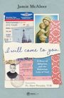 Jamie McAleer: I Will Come to You, Buch