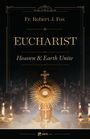 Robert J Fox: The Eucharist, Buch