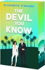 Elizabeth O'Roark: The Devil You Know, Buch