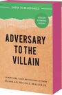 Hannah Nicole Maehrer: Adversary to the Villain, Buch