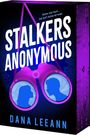 Dana Leeann: Stalkers Anonymous, Buch