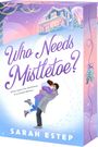 „Who Needs Mistletoe?“ und „All he wants for Christmas is a second chance…“. Illustration: Umarmendes Paar im Schnee.