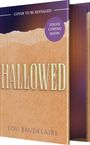 Lou Baudelaire: Hallowed, Buch