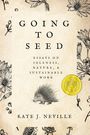 Kate J Neville: Going to Seed, Buch