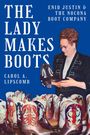 Carol A Lipscomb: The Lady Makes Boots, Buch