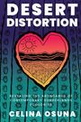 Celina Osuna: Desert Distortion, Buch