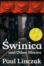 Paul Linczak: Świnica, Buch