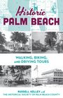 Russell Kelley: Historic Palm Beach, Buch