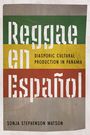 Sonja Stephenson Watson: Reggae En Espanol, Buch