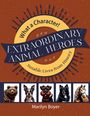 Marilyn Boyer: Extraordinary Animal Heroes, Buch