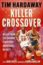 Tim Hardaway: Killer Crossover, Buch