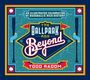 Todd Radom: The Ballpark & Beyond, Buch
