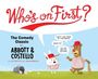 Titel: "Who's on First?", darunter "The Comedy Classic by Abbott & Costello". Eine Illustration mit einem Hasen und einem Bären in Baseballkleidung.