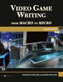 Maurice Suckling: Video Game Writing, Buch