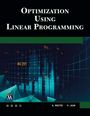 A. J. Metei: Optimization Using Linear Programming, Buch