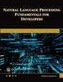 Oswald Campesato: Natural Language Processing Fundamentals for Developers, Buch