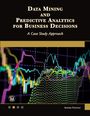 Andres Fortino: Data Mining and Predictive Analytics for Business Decisions, Buch