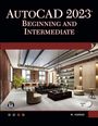 Munir Hamad: AutoCAD 2023 Beginning and Intermediate, Buch