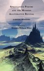 : Speculative Poetry and the Modern Alliterative Revival, Buch