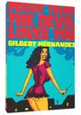 Gilbert Hernandez: Proof That the Devil Loves You, Buch