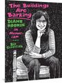 Bill Griffith: The Buildings Are Barking: Diane Noomin in Memoriam, Buch