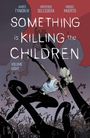James Tynion Iv: Something Is Killing the Children Vol. 8, Buch