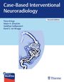 "Case-Based Interventional Neuroradiology", Second Edition, Autoren: Timo Krings, Adam A. Dmytriw, Sasikhan Geibprasert, Karel G. ter Brugge. Farbschema blau mit einer komplexen Illustration von Gehirnarterien.