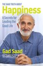 Gad Saad: The Saad Truth about Happiness, Buch