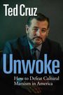 Ted Cruz: Unwoke, Buch