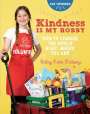Ruby Kate Chitsey: Kindness Is My Hobby, Buch