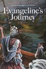 Cathie Pelletier: Evangeline's Journey, Buch