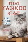 Marilis Hornidge: That Yankee Cat, Buch