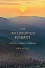 Neil Rolde: The Interrupted Forest, Buch